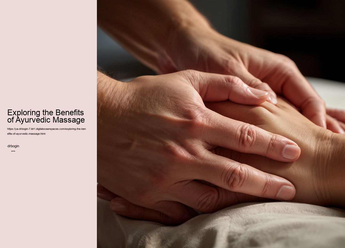 Exploring the Benefits of Ayurvedic Massage