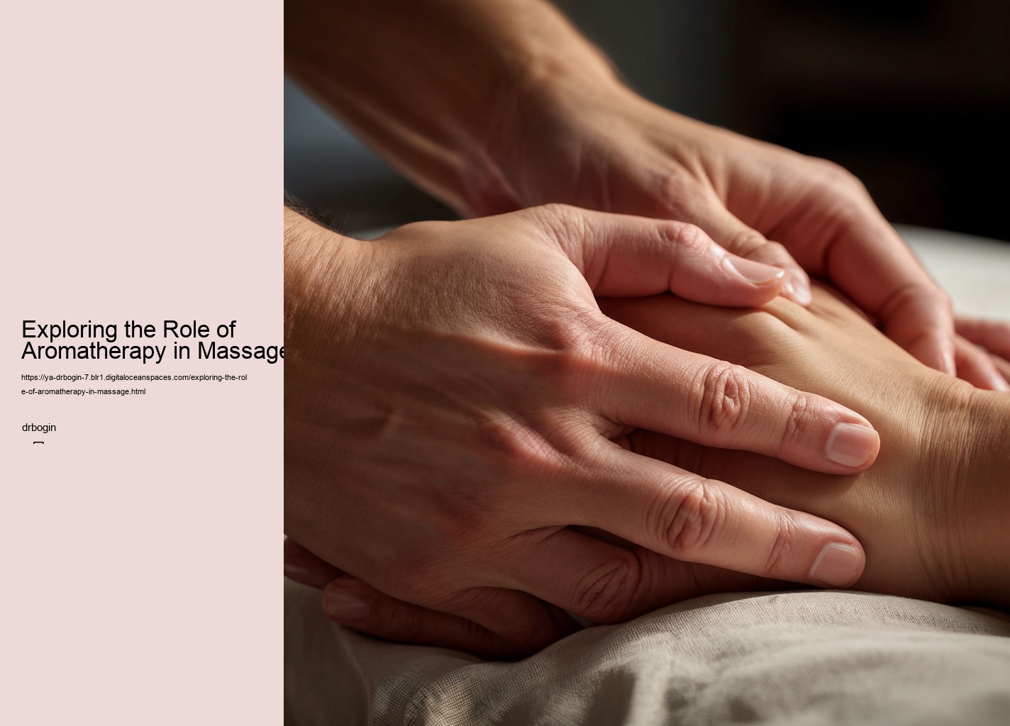 Exploring the Role of Aromatherapy in Massage