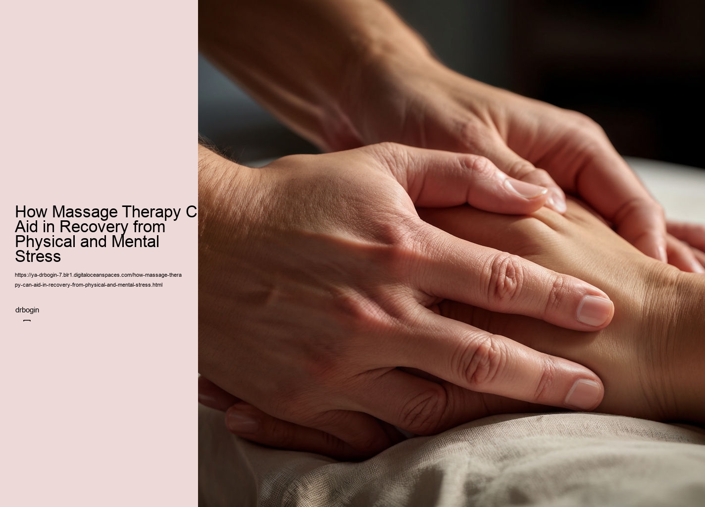 How Massage Therapy Can Aid in Recovery from Physical and Mental Stress